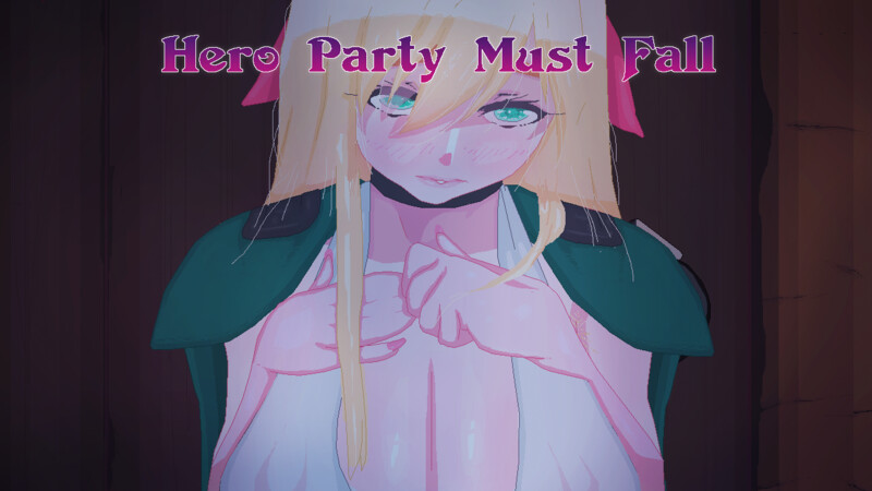 【日系SLG/动态/汉化】英雄派对必须陨落（Hero Party Must Fall） V0.5.6 内嵌AI汉化【PC+安卓-2.8G】